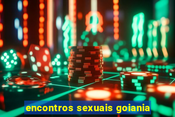 encontros sexuais goiania